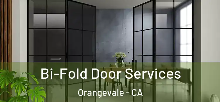 Bi-Fold Door Services Orangevale - CA