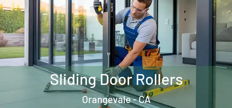Sliding Door Rollers Orangevale - CA